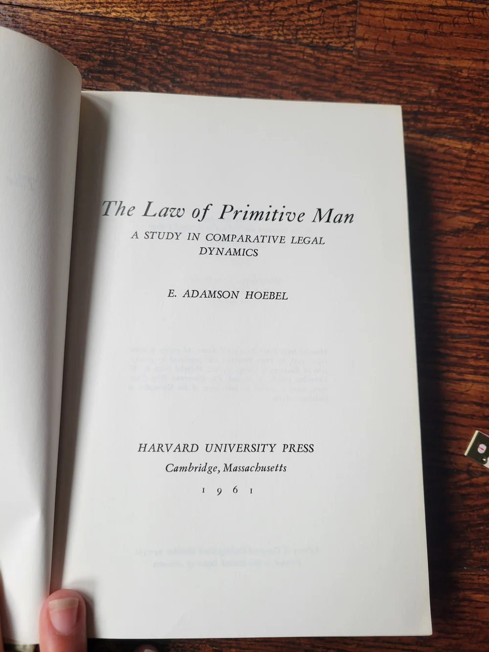 The Law of Primitive Man by E. Adamson Hoebel Hard Cover Book Vintage